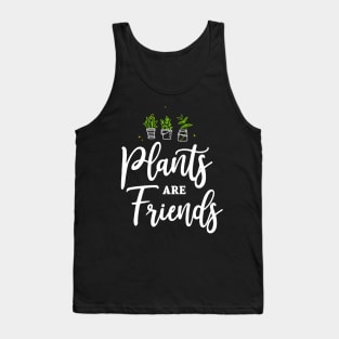 Plants are Friends Plants are our friends Nature Tank Top